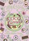 [The Chocolate Box Girls 04] • Chocolate Box Girls · Coco Caramel